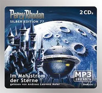 Perry Rhodan - Silber Edition 77 - Im Mahlstrom der Sterne