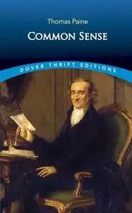 «Common Sense» by Thomas Paine