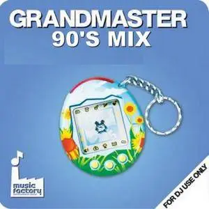 VA - Grandmaster 90s Mix Vol 1 (2017)