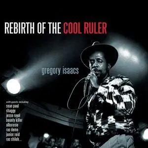 Gregory Isaacs - Rebirth Of The Cool Ruler (2023)