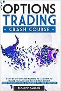 Options Trading Crash Course