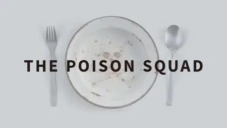 PBS American Experience - The Poison Squad (2020)