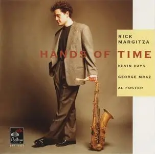 Rick Margitza - Hands Of Time (1995) {Challenge Records}