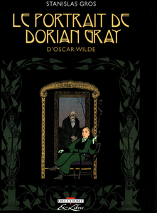 Le Portrait de Dorian Gray d'Oscar Wilde