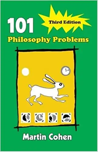 101 Philosophy Problems Ed 3