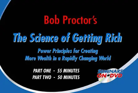 Bob Proctor - The Science Of Getting Rich