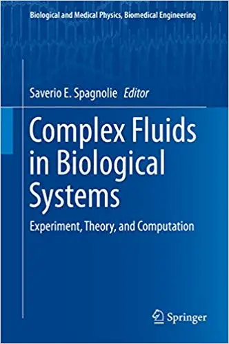 Complex Fluids in Biological Systems: Experiment, Theory, and Computation (Repost)