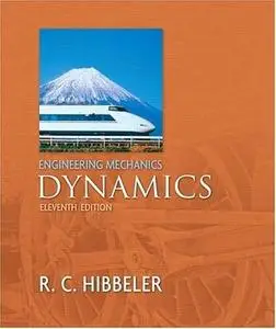 Engineering Mechanics - Dynamics (11th Edition)