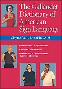 The Gallaudet Dictionary of American Sign Language