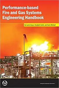 Performance-based Fire and Gas Systems Engineering Handbook