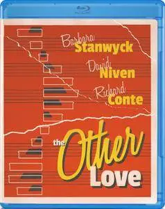 The Other Love (1947)