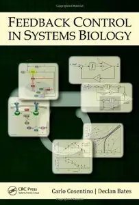 Feedback Control in Systems Biology (repost)