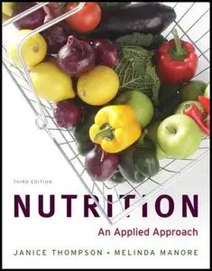Nutrition: An Applied Approach [3rd Edition] (Repost)