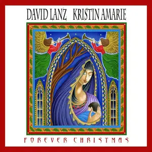 David Lanz & Kristin Amarie - Forever Christmas (2014)