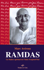 Marc Avérous - Ramdas, un maître spirituel de l'Inde d'aujourd'hui