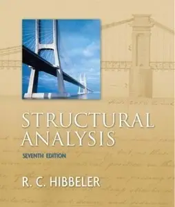 Structural Analysis, (7th Edition) (Repost)