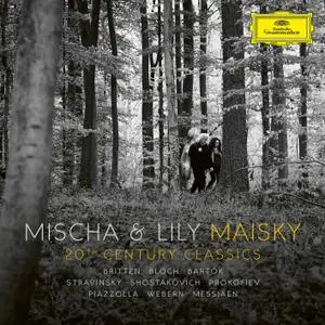 Mischa & Lily Maisky - 20th Century Classics (2019)