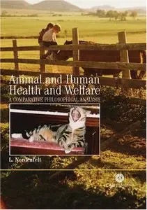 Animal and Human Health and Welfare: A Comparative Philosophical Analysis