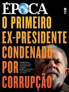 Época - Brazil - Issue 995 - 17 Julho 2017