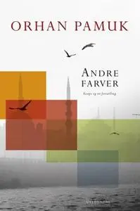 «Andre farver» by Orhan Pamuk