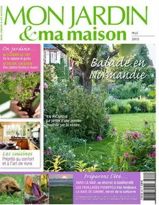 Mon Jardin & Ma Maison No.604 - Mai 2010