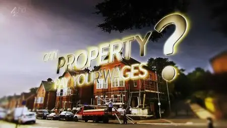 Channel 4 - Can Property Pay Your Wages? (2015)