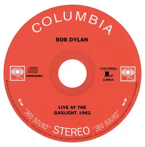 Bob Dylan - Live At The Gaslight 1962 (2005)