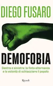 Diego Fusaro - Demofobia