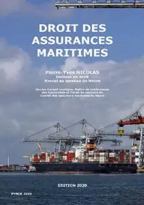 Pierre-Yves Nicolas, "Droit des assurances maritimes - Edition 2020"