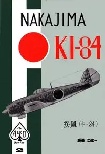 Nakajima Ki-84 (Aero Series 2) (Repost)