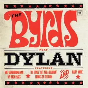 The Byrds - The Byrds Play Dylan (2002) {Columbia CK 85430 rec 1965-1970}