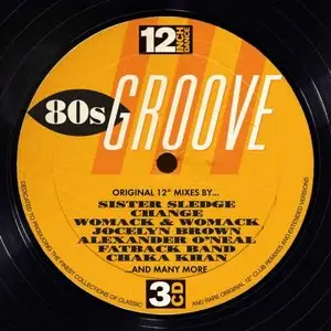 V.A - 12 Inch Dance: 80s Groove (2014)
