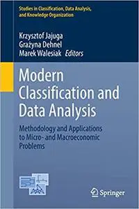 Modern Classification and Data Analysis