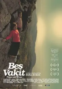 Bes vakit / Times and Winds (2006)