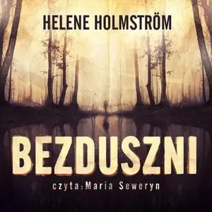 «Bezduszni - S1E10» by Helene Holmström