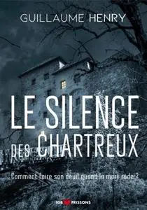 Guillaume Henry,  "Le silence des chartreux : comment faire son deuil quand la mort rôde ?"