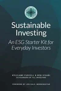 Sustainable Investing: An ESG Starter Kit for Everyday Investors