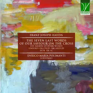 Enrico Maria Polimanti - Franz Joseph Haydn- The Seven Last Words Of Our Saviour On The Cross (2023) [24/44]