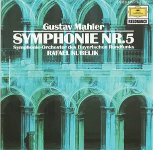 Gustav Mahler - Rafael Kubelik - Symphonie Nr. 5 (1971)