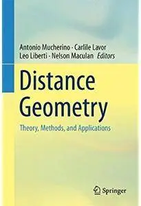 Distance Geometry: Theory, Methods, and Applications [Repost]