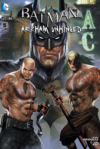 Batman - Arkham Unhinged - Volume 5