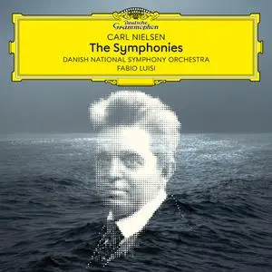 Danish National Symphony Orchestra & Fabio Luisi - Carl Nielsen: The Symphonies (2023)