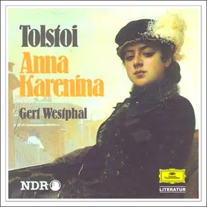 Leo N. Tolstoi - Anna Karenina (Re-Upload)
