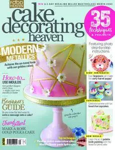 Cake Decorating Heaven – July/August 2018