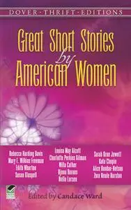 «Great Short Stories by American Women» by Candace Ward