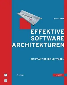 Effektive Software-Architekturen: Ein praktischer Leitfaden