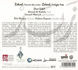 Duo Sabîl - Zabad, L'écume Des Nuits . Zabad, Twilight Tide (2017)