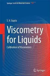 Viscometry for Liquids: Calibration of Viscometers (Repost)