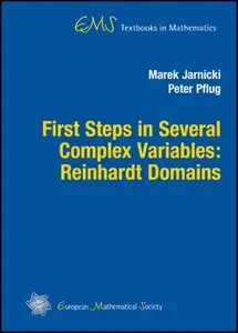 First Steps in Several Complex Variables: Reinhardt Domains (Repost)