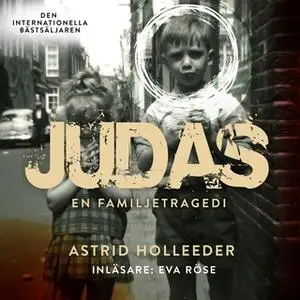 «Judas» by Astrid Holleeder